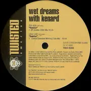 2 x 12'' - Wet Dreams With Kenard - Sunrise