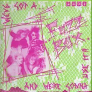 We've Got A Fuzzbox And We're Gonna Use It - Rules And Regulations