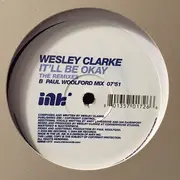 12inch Vinyl Single - Wez Clarke - It'll Be Okay (The Remixes)