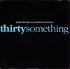 7inch Vinyl Single - WG 'Snuffy' Walden And Stewart Levine - Main Theme (Extended Version) Thirtysomething