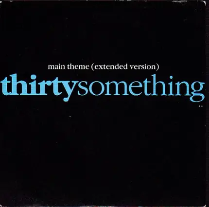 WG 'Snuffy' Walden And Stewart Levine - Main Theme (Extended Version) Thirtysomething
