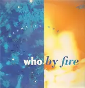 Who By Fire