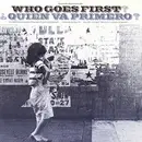 LP - Who Goes First?/Quien Va Primero? - Who Goes First?/Quien Va Primero? - Mono