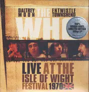 The Who - Live At The Isle Of Wight Festival 1970 Wight 1970
