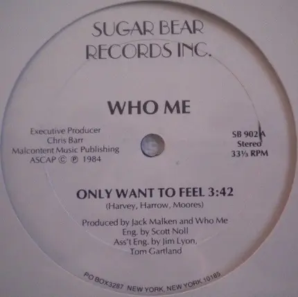 Who Me - Only Want To Feel