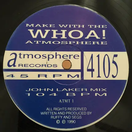 Whoa! - Make With The Atmosphere