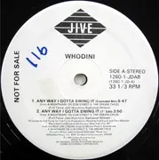 12'' - Whodini - Any Way I Gotta Swing It - Promo