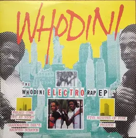 Whodini - The Electro Rap EP Volume Two