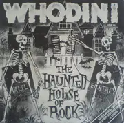 7inch Vinyl Single - Whodini - The Haunted House Of Rock