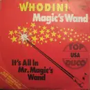 7inch Vinyl Single - Whodini - Magic's Wand