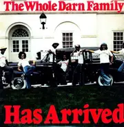 Whole Darn Family - Has Arrived