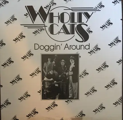 Wholly Cats - Doggin' Around
