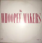 LP - Whoopee Makers - The Whoopee Makers