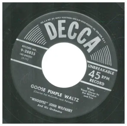 "Whoopee" John Wilfahrt And His Orchestra - Goose Pimple Waltz / Adeline Polka