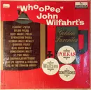 LP - Whoopee John Wilfahrt - 'Whoopee' John Wilfahrt's Golden Favorites - Mono