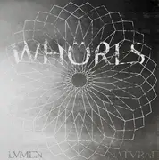 7inch Vinyl Single - Whorls - Lvmen Natvrae