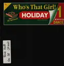 12inch Vinyl Single - Who's That Girl! - Holiday