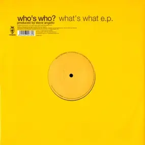 Who's Who - What's What E.P.