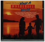 What A Wonderful World - Louis Armstrong, Barry Gibb & others