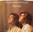 7'' - Wham! - Everything She Wants