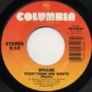 7'' - Wham! - Everything She Wants