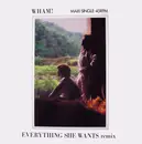 12'' - Wham! - Everything She Wants (Remix)
