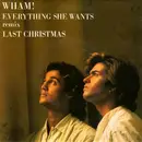 7inch Vinyl Single - Wham! - Everything She Wants (Remix) / Last Christmas