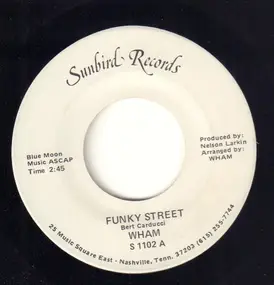 Wham - Funky Street / Hold On Tight