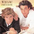 7'' - Wham! - Freedom /  Freedom (Instrumental)
