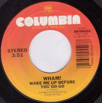 Wham! - Wake Me Up Before You Go-Go