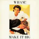 LP - Wham! - Make It Big - Czech Pressing