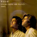 7inch Vinyl Single - Wham! - Everything She Wants (Remix)