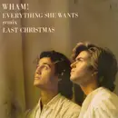 7inch Vinyl Single - Wham! - Everything She Wants (Remix) / Last Christmas