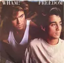 7inch Vinyl Single - Wham! - Freedom