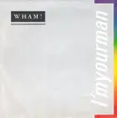 7inch Vinyl Single - Wham! - I'm Your Man