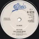 7inch Vinyl Single - Wham! - I'm Your Man