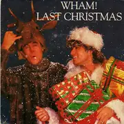 7inch Vinyl Single - Wham! - Last Christmas - Black/Blue Labels
