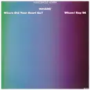 12inch Vinyl Single - Wham! - Where Did Your Heart Go? / Wham! Rap '86