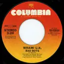 7'' - Wham! U.K. - Bad Boys