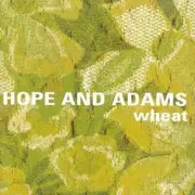 CD - Wheat - Hope and Adams