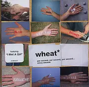 CD - Wheat - Per Second, Per Second, Per Second... Every Second
