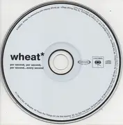 CD - Wheat - Per Second, Per Second, Per Second... Every Second