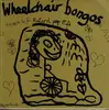 7inch Vinyl Single - Wheelchair Bongos - 4 Track Lo. Fi. Retard Pop E.P. - Green vinyl
