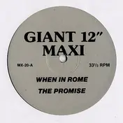When in Rome - The Promise / Slang Teacher