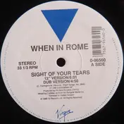 When in Rome - Sight Of Your Tears