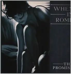 When in Rome - The Promise