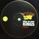 12inch Vinyl Single - When We Were Kings - Round 2