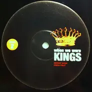 When We Were Kings - Round 2