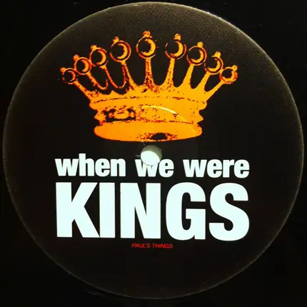 When We Were Kings - Round 2
