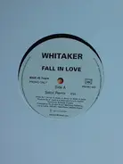 Whitaker - Fall In Love